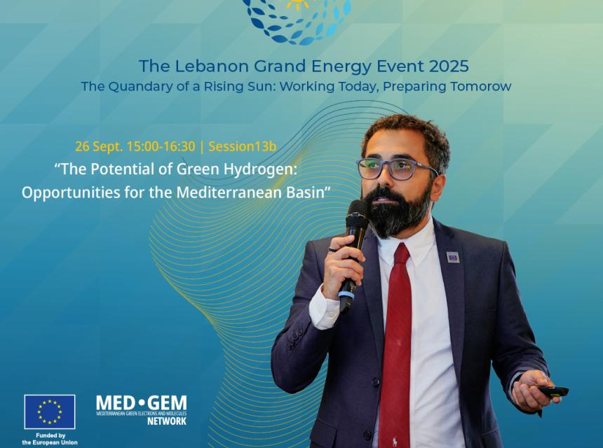 MED-GEM Network Highlights Green Hydrogen as a Game Changer at the Lebanon Grand Energy Event 2025  Beirut, 26 September 2025